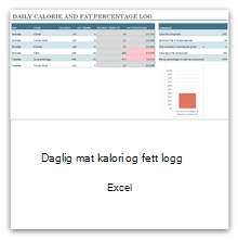 Velg denne for å få malen for Daglig inntak av kalorier og fett.