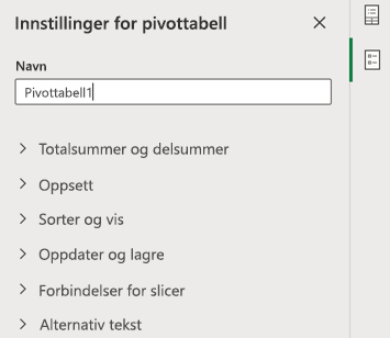 Innstillingsruten for PivotTable i Excel på nettet