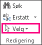 Velg i Redigering-gruppen