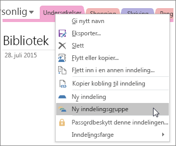 Skjermbilde av hvordan du oppretter en ny inndelingsgruppe i OneNote 2016.