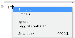 Kontroll-klikk det understrekede ordet for å kontrollere feilstaving