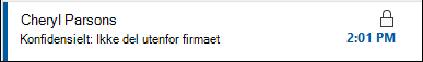 En melding med begrensede tillatelser har et låseikon som vises i meldingslisten.