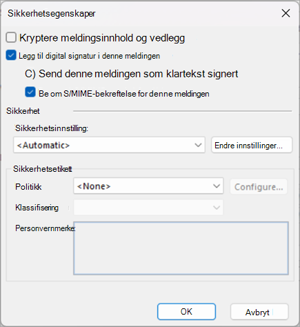 Merk av i boksene ved siden av Legg til digital signatur i denne meldingen og Be om S/MIME-bekreftelse for denne meldingen