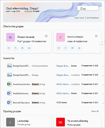 Ofte brukte grupper og nylig brukte filer kan åpnes fra Groups-opplevelsen i Outlook.