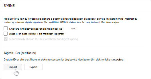 Skjermbilde som viser S/MIME-siden under Innstilling og import i inndelingene Digitale IDer