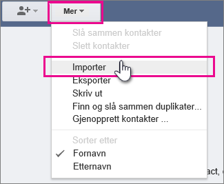 Google Gmail – Klikk Mer, importer kontakter