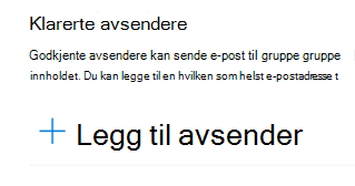 Du kan legge til en e-postadresse i listen over klarerte avsendere.