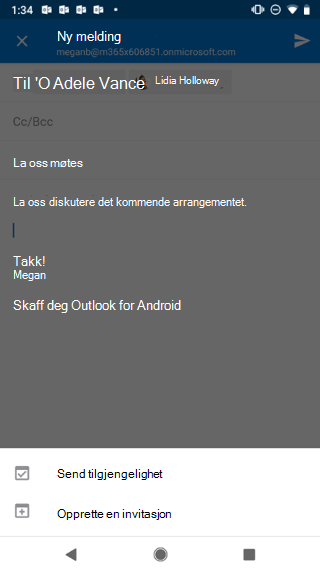 Viser en Android-skjerm med e-postutkastet nedtonet, og &oppgi; Send tilgjengelighet&anførselstegn; under den.