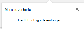 PowerPoint for Office 365 viser deg hvem som gjorde endringer på den dele filen mens du var borte.