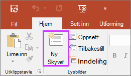 Viser Nytt lysbilde-knappen på Hjem-fanen på båndet i PowerPoint