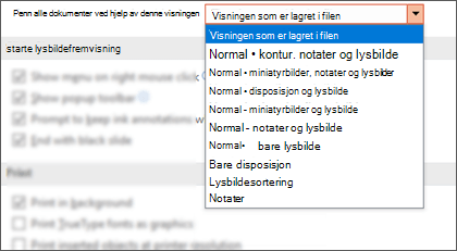 Åpne alle dokumenter ved hjelp av denne visningslisten utvidet, slik at kunden kan velge en standardvisning.