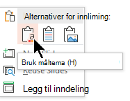 Under Alternativer for innliming velger du det første alternativet, Bruk måltema