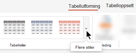 Velg Mer-rullegardinpilen for å åpne hele galleriet med tabellstiler.