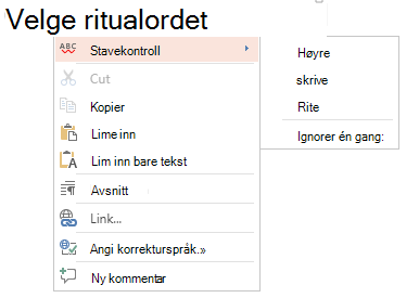 Skjermbilde av hurtigmenyen for stavekontroll.