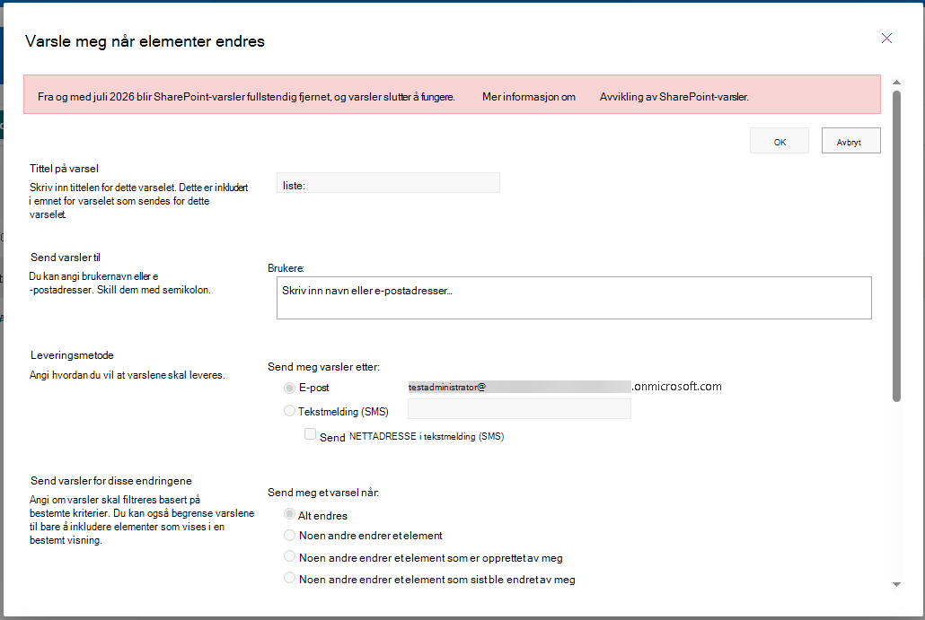 Viser dialogboksen for oppretting av varsel med banneret som forklarer At SharePoint-varsler er fjernet
