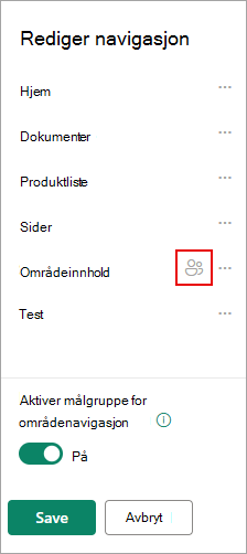 Under Rediger navigasjon bekrefter et ikon de målrettede koblingene.
