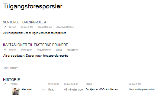 Visningen Tilgangsforespørsler viser forespørselsloggen.