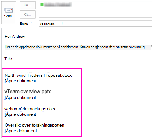 Inkludere koblinger til dokumenter i en e-postmelding.