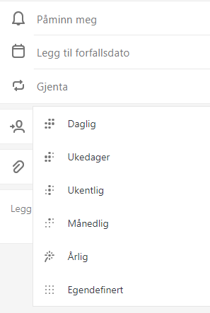 Gjenta er valgt med muligheten til å velge Daglig, Ukedager, Ukentlig, Månedlig, Årlig eller Egendefinert