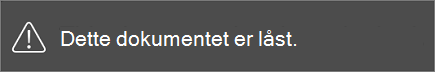 Meldingen du ser når du prøver å redigere en begrenset fil