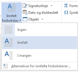 Velg Senket på menyen Innfelt forbokstav.