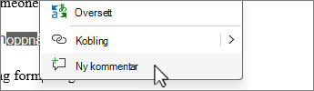 Velg Ny kommentar fra hurtigmenyen høyreklikk