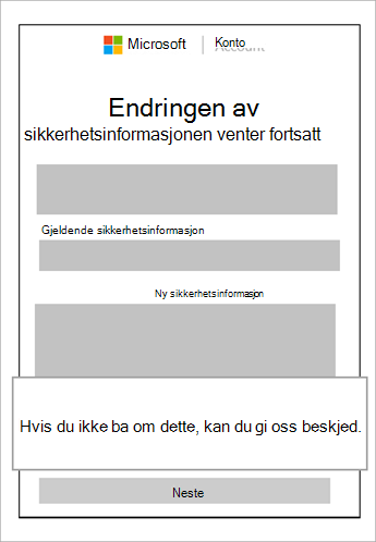 Skjermbilde av ventende sikkerhetsinformasjon og en bildeforklaring som viser avbryt denne forespørselen