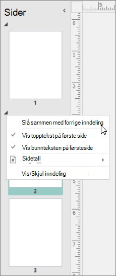 Et skjermbilde viser en inndeling som er valgt med markøren som peker til alternativet Flett med forrige inndeling.