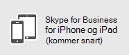 AndroidSkype for Business – iOSSkype