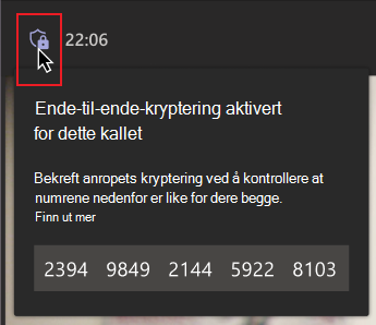 En mus holdes over krypteringsskjoldikonet. En melding med en gruppe med numre viser hvordan personen skal bekrefte at numrene samsvarer med andre i samtalen, for å sikre at de er i en kryptert samtale fra ende til ende.