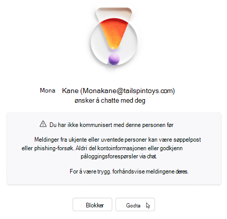 Tekst som ber brukeren om å godta eller blokkere ny chat