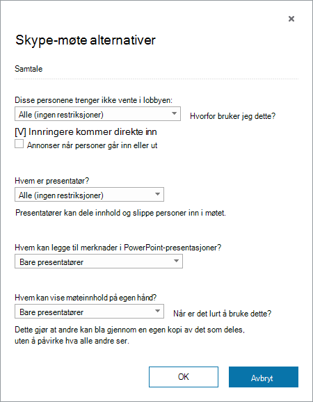 Dialogboksen Skype for Business-møtealternativer