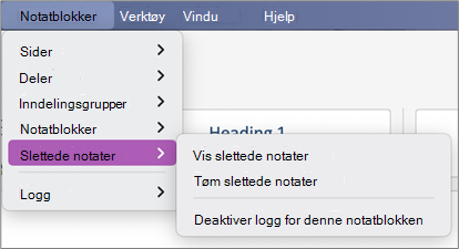Notatblokker slettede notater > Vis > slettede notater