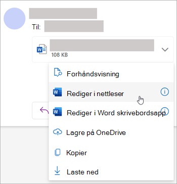 Skjermbilde som viser rullegardinlisten for vedlegg med Rediger i nettleser valgt