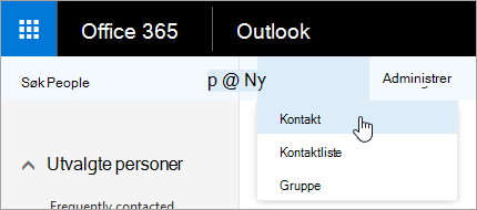 Et skjermbilde av hurtigmenyen for Ny-knappen, med Kontakt valgt.
