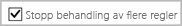Stopp regelbehandling