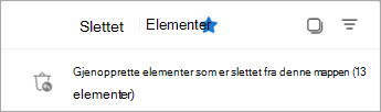 Velg Gjenopprett elementer som er slettet fra denne mappen, for å vise gjenopprettbare elementer-mappen.