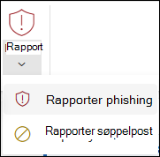 Skjermbilde av Rapport-knappen med Rapportphishing valgt i det klassiske båndet i Outlook på nettet.