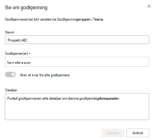 Skjermbilde som viser dialogboksen Be om godkjenning.