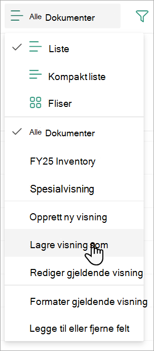 Skjermbilde som viser kommandoen Lagre visning som du kan bruke til å navngi visningen.