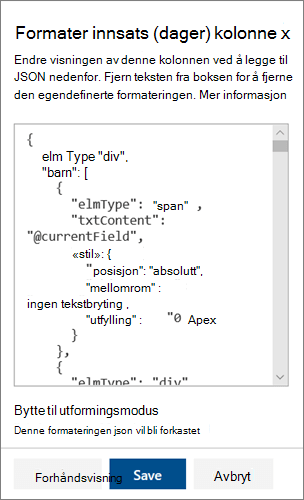 JSON-ruten i avansert modus for kolonneformatering i SharePoint