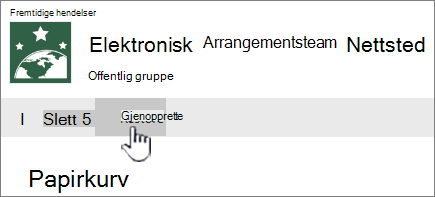 Klikk Gjenopprett for å hente tilbake elementer