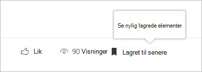 Klikk for å se panelet med nylig lagrede elementer