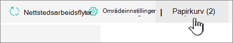 Områdeinnhold i SharePoint Online Papirkurv-knappen