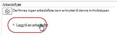 Koblingen Legg til en arbeidsflyt