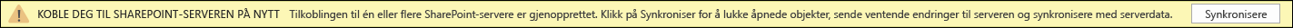 Klikk Synkroniser for å koble til SharePoint Server på nytt.
