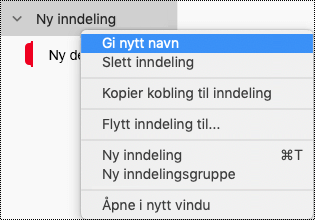 Gi nytt navn til en inndelingsgruppe i OneNote for Mac