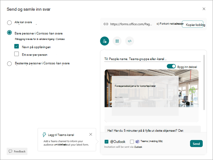 Skjermbilde av Send og innhent-dialogboksen der du kan velge hvem som kan vise og svare på skjemaet eller testen.