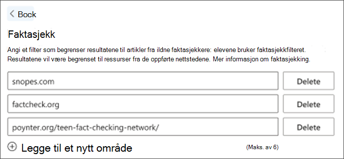 Skjermbilde av faktasjekk-alternativet i innstillingene. Tre standardnettsteder for faktasjekk er oppført – de kan slettes, og andre kan legges til for å oppfylle lærerens behov.