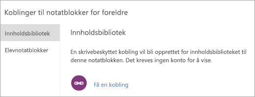 Opprett koblinger for foreldre og foresatte til innholdsbiblioteket ved å velge